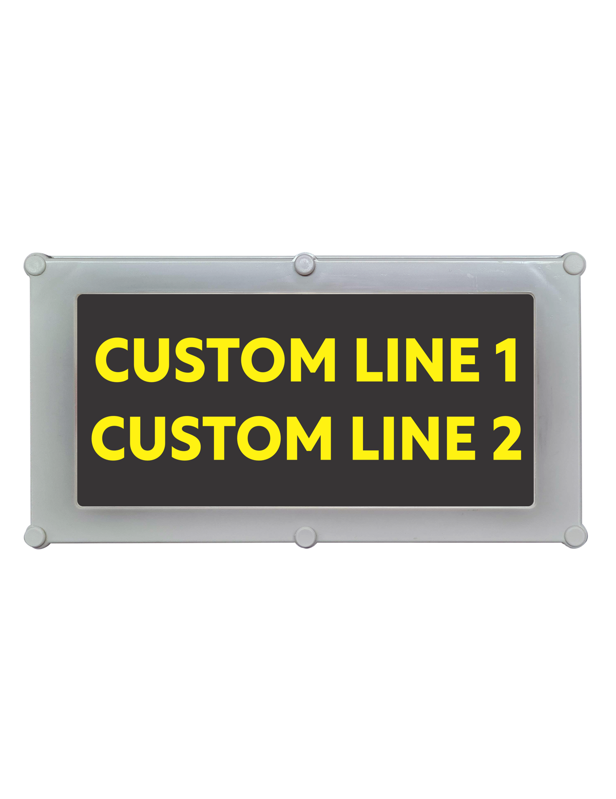 Backlit LED Warning Sign with Custom Text, Ceiling/Wall mount