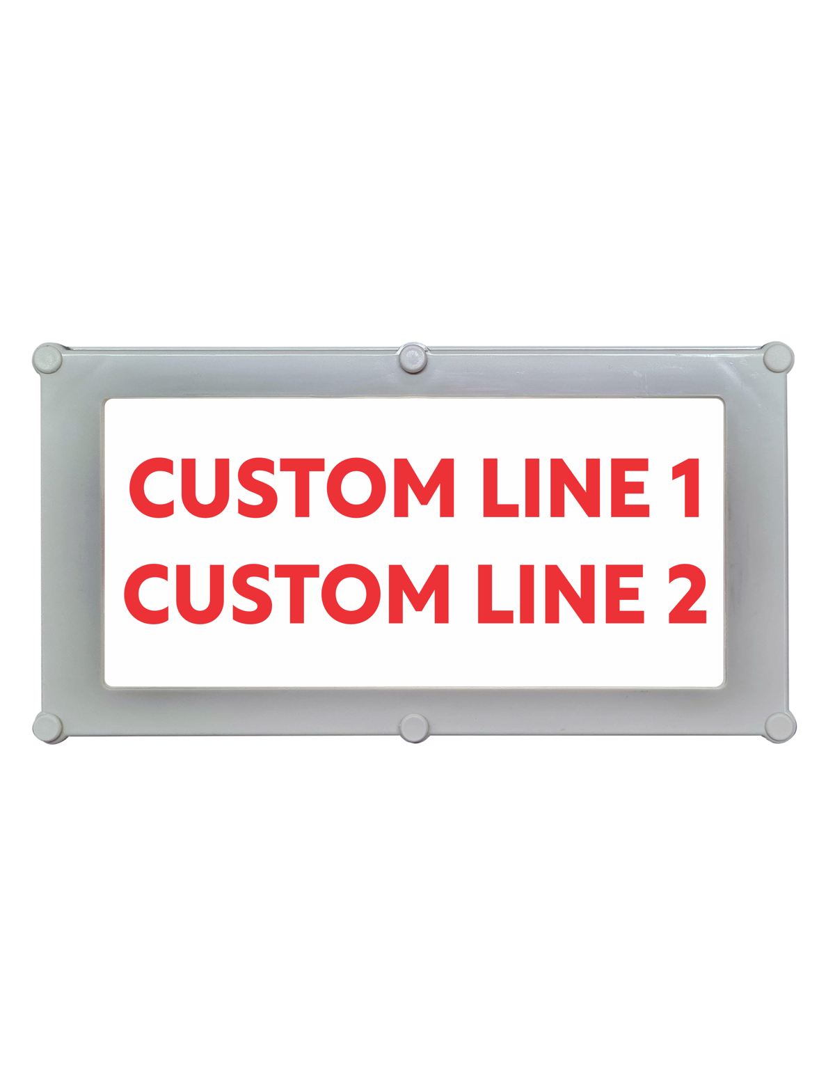 Backlit LED Warning Sign with Custom Text, Ceiling/Wall mount