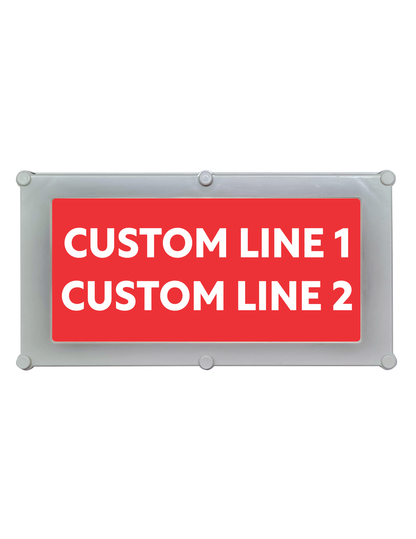 Backlit LED Warning Sign with Custom Text, Ceiling/Wall mount